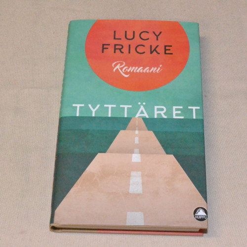 Lucy Fricke Tyttäret